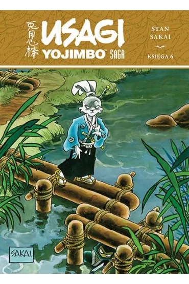 Usagi Yojimbo Saga. Tom 6 - Stan Sakai