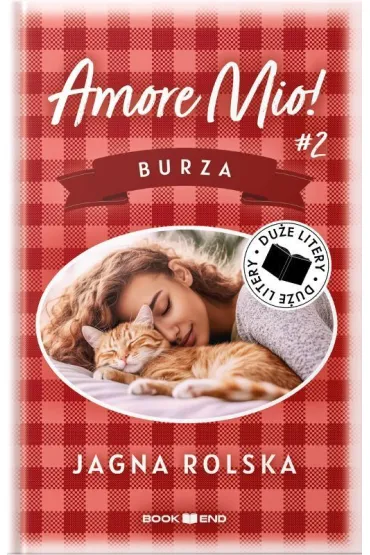 Burza. Amore mio! Tom 2. Du�e Litery - Jagna Rolska