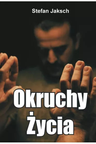 Okruchy �ycia - Stefan Jaksch