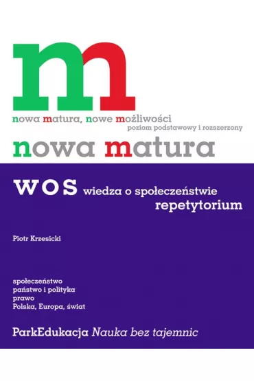 Nowa matura. Wiedza o spo�ecze�stwie. Repetytorium - Piotr Krzesicki