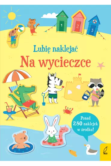 Lubi� nakleja�. Na wycieczce - Hannah  Watson