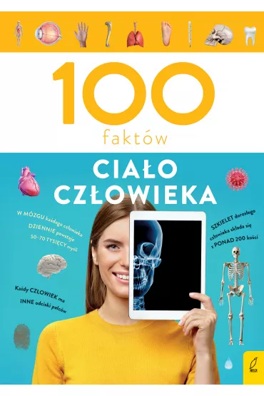 100 fakt�w. Cia�o cz�owieka - Patrycja Zarawska