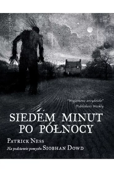 Siedem minut po p�nocy - Patrick Ness