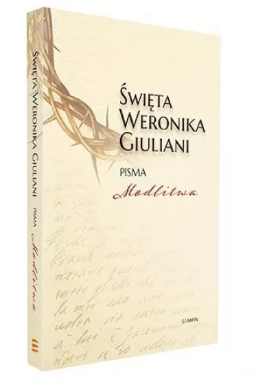 �wi�ta Weronika Giuliani. Pisma Modlitwa w.2 - Weronika  �wi�ta Giuliani