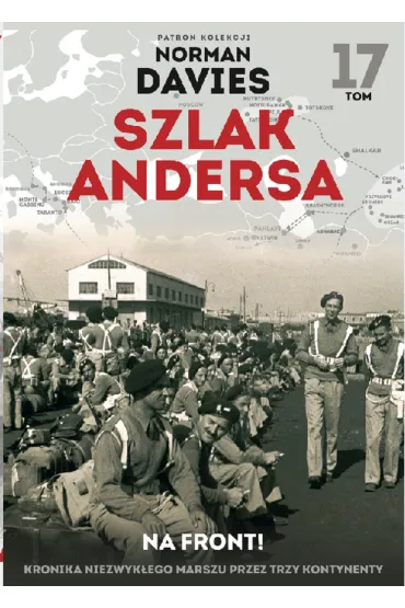 Na front. Szlak Andersa. Tom 17