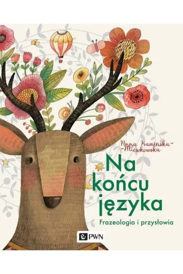 Na ko�cu j�zyka - Anna  Kami�ska-Mieszkowska