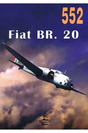 Fiat BR. 20. Tom 552 - Janusz Ledwoch