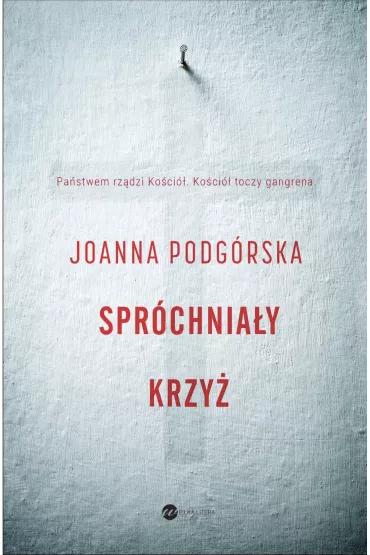 Spr�chnia�y krzy� - Joanna Podg�rska