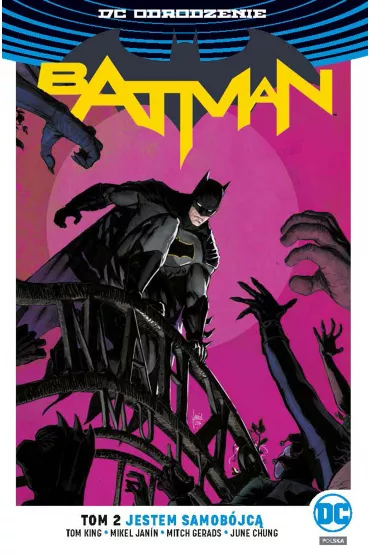 DC Odrodzenie Jestem samob�jc�. Batman. Tom 2 - Tom King