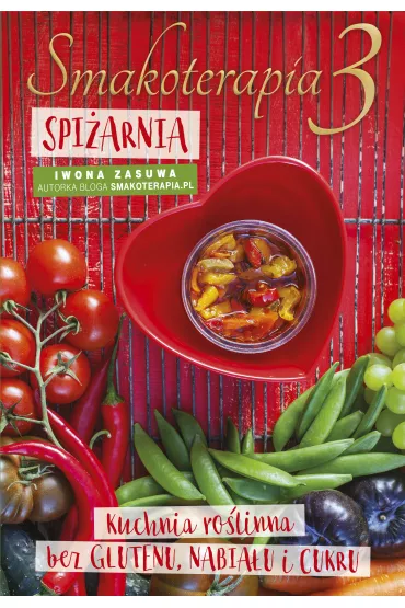 Smakoterapia 3. Spi�arnia - Iwona Zasuwa