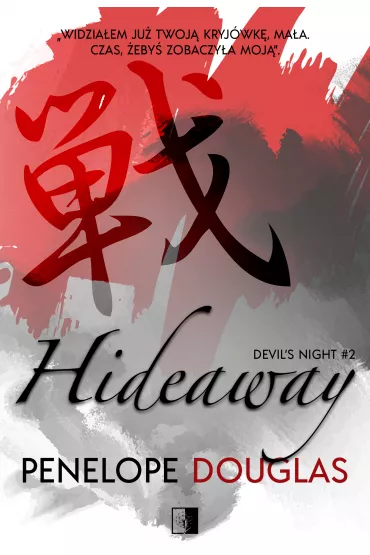 Hideaway. Devil's Night. Tom 2 - Penelope Douglas