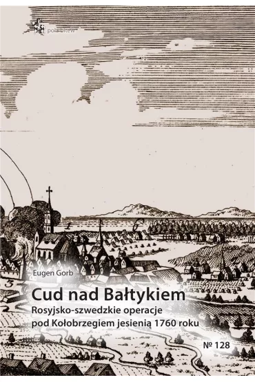 Cud nad ba�tykiem - rosyjsko - szwedzkie operacje - Eugen Gorb