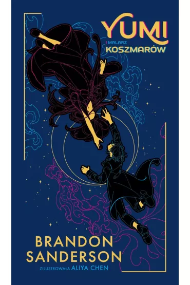 Yumi i malarz koszmar�w - Brandon Sanderson