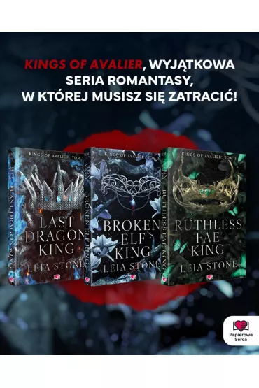 Broken Elf King. Kings of Avalier. Tom 2 - Leia Stone