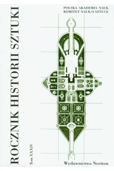 Rocznik Historii Sztuki Tom XXXIV