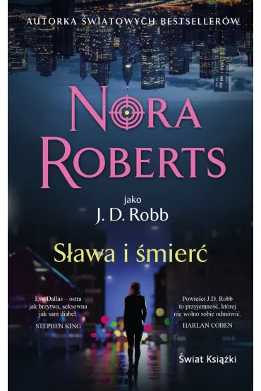 S�awa i �mier� (wydanie pocketowe) - Nora Roberts