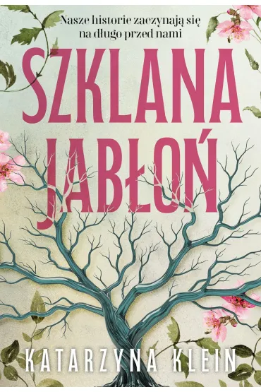 Szklana jab�o� - Katarzyna  Klein