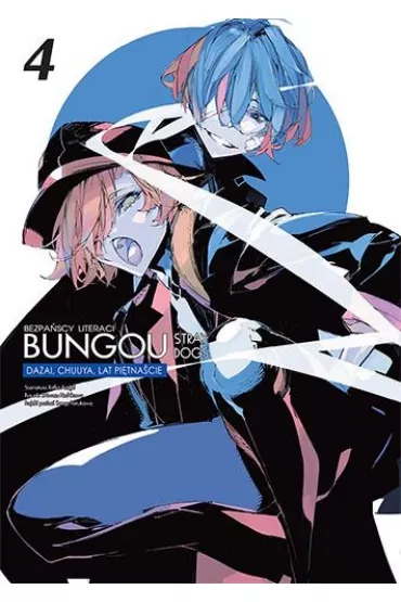 Bungou Stray Dogs. Dazai, Chuuya lat 15. Tom 4 - Kafka Asagiri, Shiwasu Hoshikawa