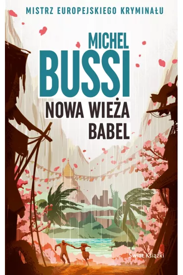 Nowa wie�a Babel - Michel Bussi