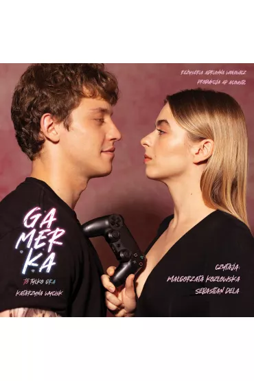 Audiobook Gamerka. To tylko gra mp3 - Katarzyna Wycisk