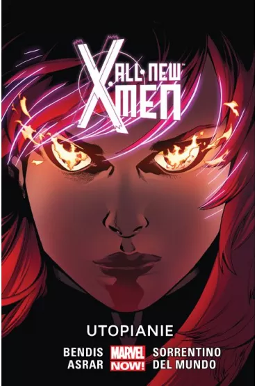 Marvel Now Utopianie. All-New X-Men. Tom 7 - Andrea  Sorrentino