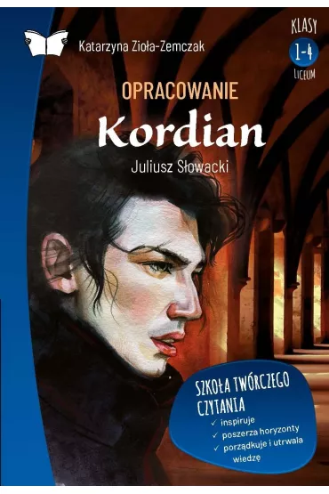 eBook Opracowanie lektury "Kordian" Juliusza S�owackiego pdf - Katarzyna Zio�a-Zemczak