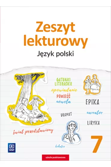 Zeszyt lekturowy. J�zyk polski. Zeszyt �wicze�. Klasa 7. Szko�a podstawowa - Ewa Horwath