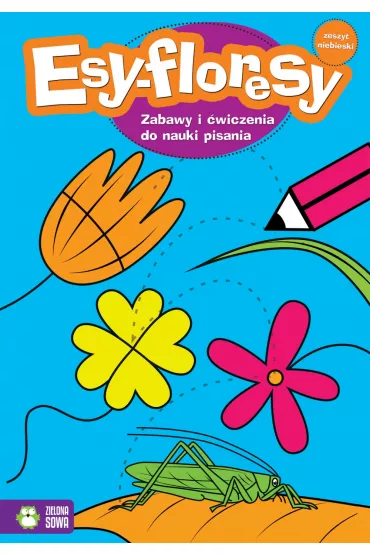 Esy floresy zeszyt niebieski - El�bieta Pietruczuk-Bogucka