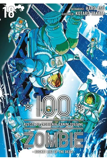 100 rzeczy do zrobienia, zanim zostan� zombie #18 - Haro Aso, Kotaro Takata