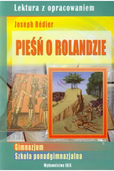 Pie�� o Rolandzie. Lektura z opracowaniem - Agnieszka No�y�ska-Demianiuk
