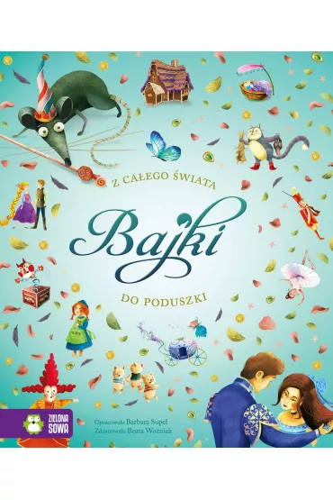 Bajki do poduszki z ca�ego �wiata