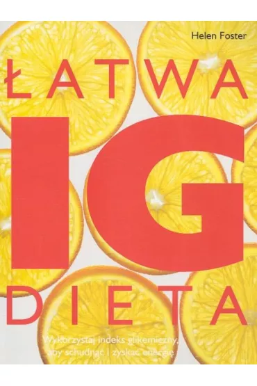 �atwa dieta IG - Foster Helen