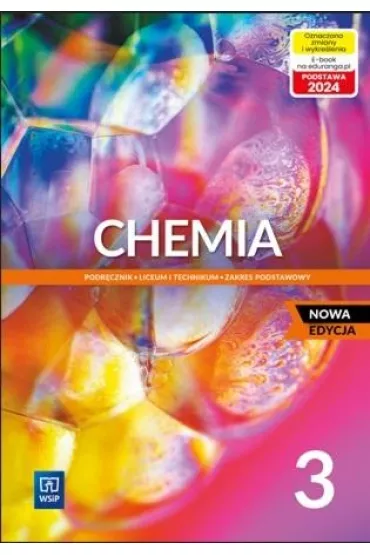 Chemia 3. Liceum i technikum. Podrcznik. Zakres podstawowy