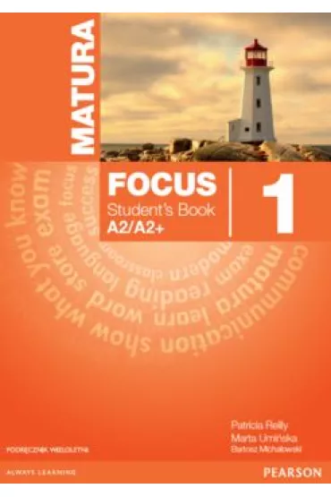 Matura Focus 1. Student's Book plus MP3 CD (wieloletni) - Bartosz Micha�owski, Vaughan Jones, Sue Kay, Marta Umi�ska, Patricia Reilly