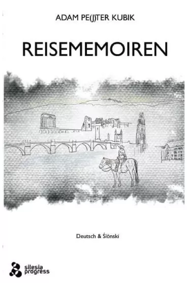 Reisememoiren - Adam Pejter Kubik