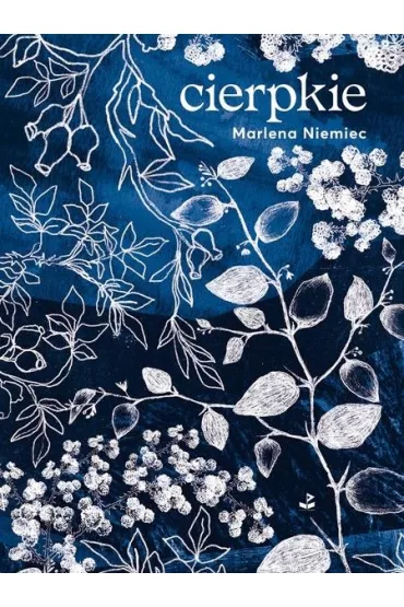 cierpkie - Marlena  Niemiec