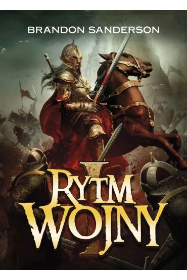 Rytm wojny. Cz�� 1. Archiwum Burzowego �wiat�a. Tom 4 - Brandon Sanderson