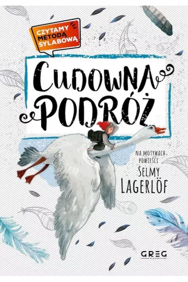 Cudowna podr�. Czytamy metod� sylabow� - Alicja Karczmarska-Strzebo�ska
