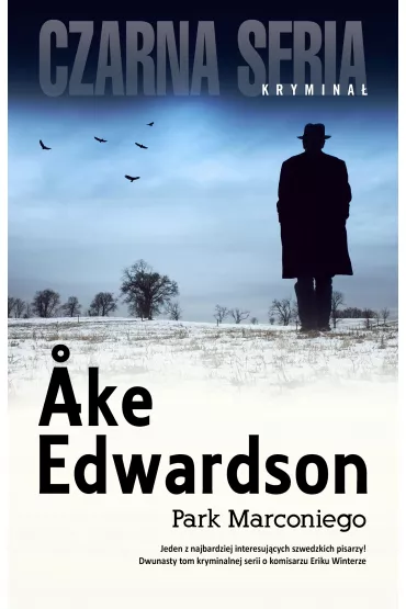 Park Marconiego. Erik Winter. Tom 12 - Ake Edwardson