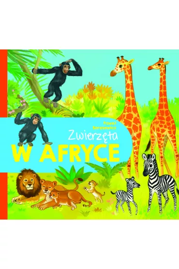 Zwierz�ta w Afryce - Pawe� Ber�sewicz