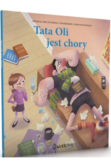 Tata Oli jest chory. Tata Oli. Tom 5 - Thomas Brunstrøm