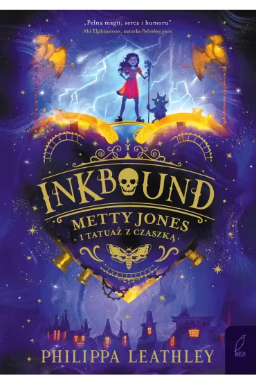 Inkbound. Metty Jones i tatua� z czaszk� - Philippa  Leathley
