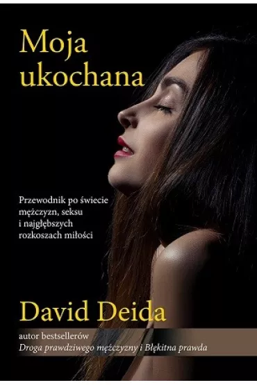 Moja Ukochana - David Deida