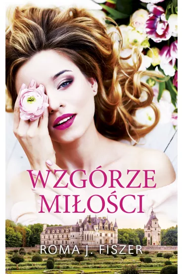 eBook Wzg�rze mi�o�ci mobi epub - Roma J. Fiszer