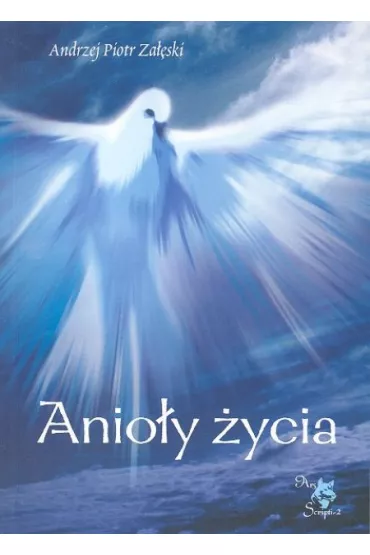 Anio�y �ycia - Andrzej Piotr Za��ski