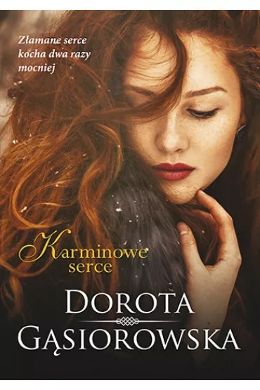 Karminowe serce - Dorota G�siorowska