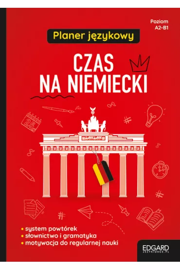 Czas na niemiecki. Planer j�zykowy - Magdalena Piotrowska