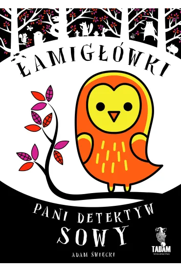 �amig��wki pani detektyw sowy - Adam �wi�cki