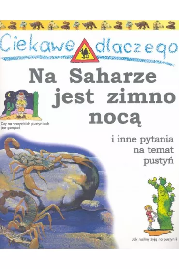 Ciekawe dlaczego na Saharze jest zimno noc� - Jackie Gaff