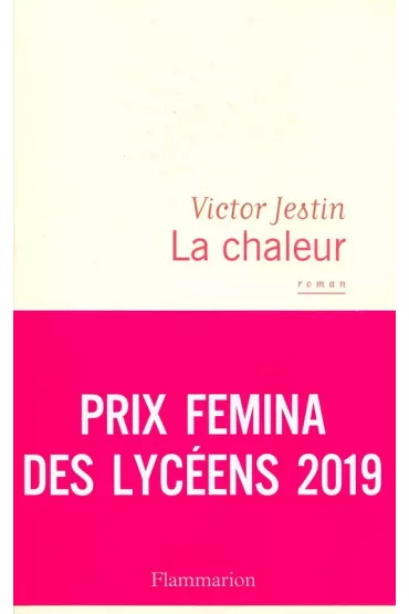 Chaleur - Victor Jestin